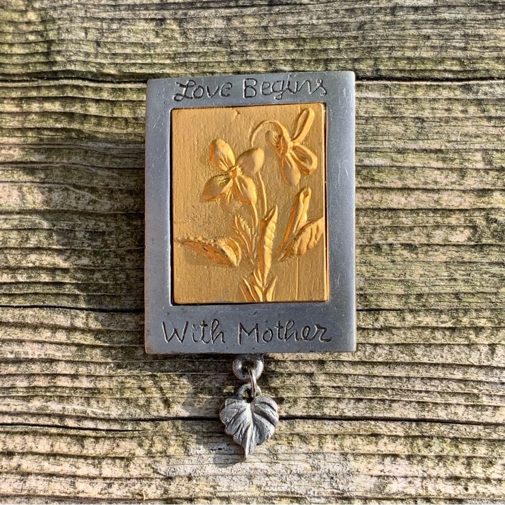 Love Begins With Mother Floral Gold-Tone and Silver Brooch